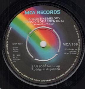 San Jose Featuring Rodriguez Argentina - Argentine Melody - 7 Inch