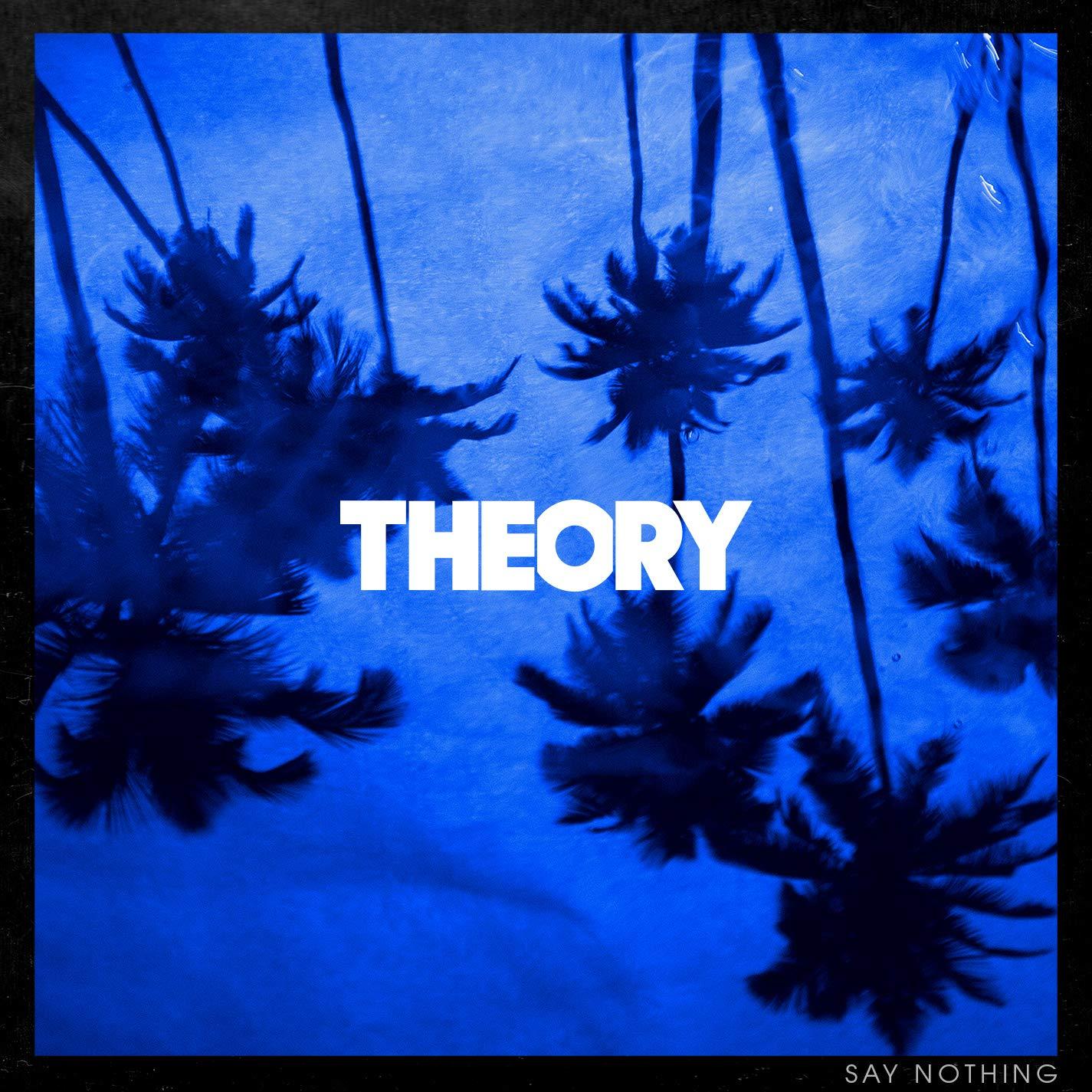 Theory Of A Deadman - Say Nothing - Cd