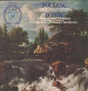 London Symphony Orchestra / Westphalian Symphony Orch. - Poulenc - Aubade For Piano & 18 Instruments / D'indy - Lp