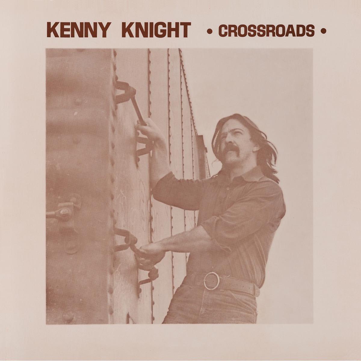 Kenny Knight - Crossroads - Lp