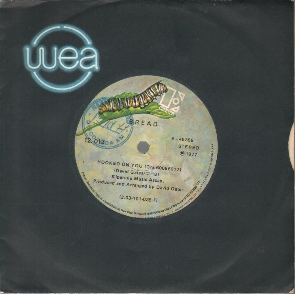 Bread - Hooked On You - 7 Inch