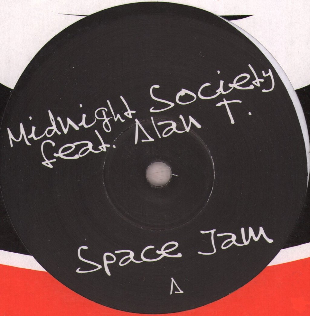 Midnight Society Feat. Alan T. - Space Jam (Remixes) - 12 Inch