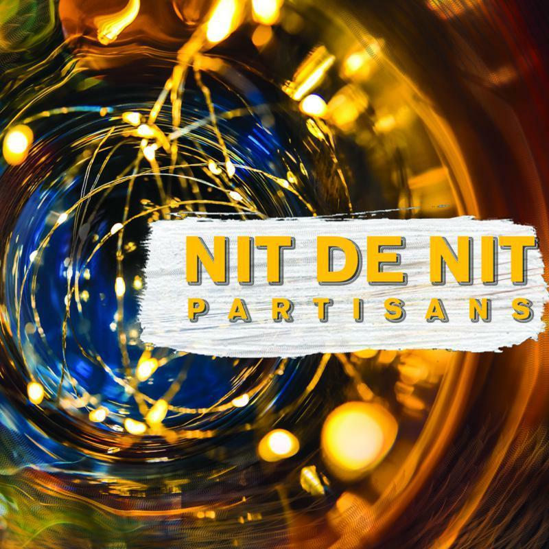 Partisans - Nit de Nit - Lp