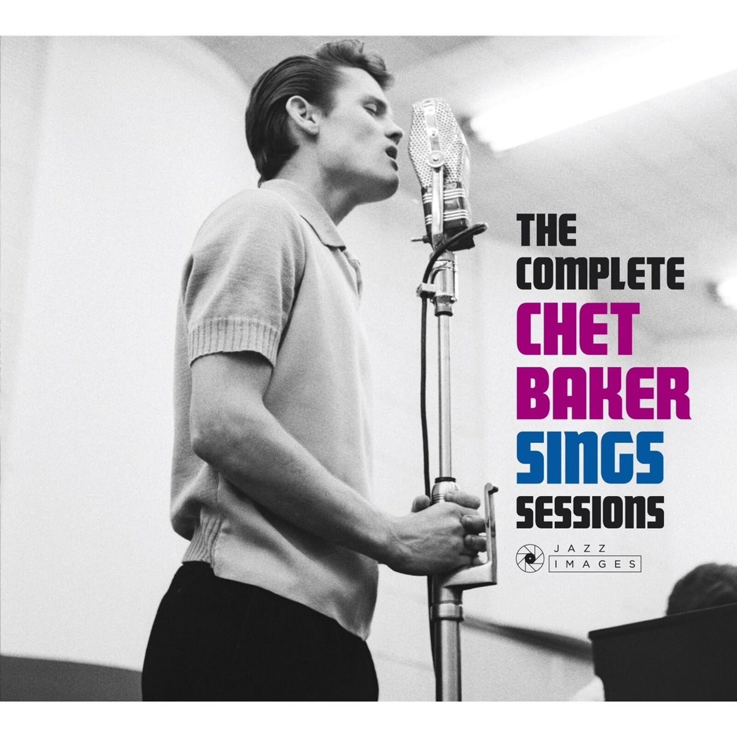Chet Baker - Complete Chet Baker Sings Sessions (Photographs By William Claxton) - Cd