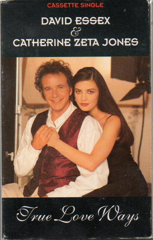 David Essex And Catherine Zeta Jones - True Love Ways - Cassette