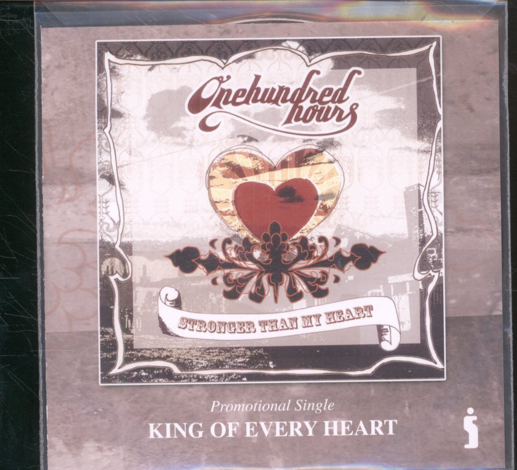 One Hundred Hours - King Of Every Heart - Cdr
