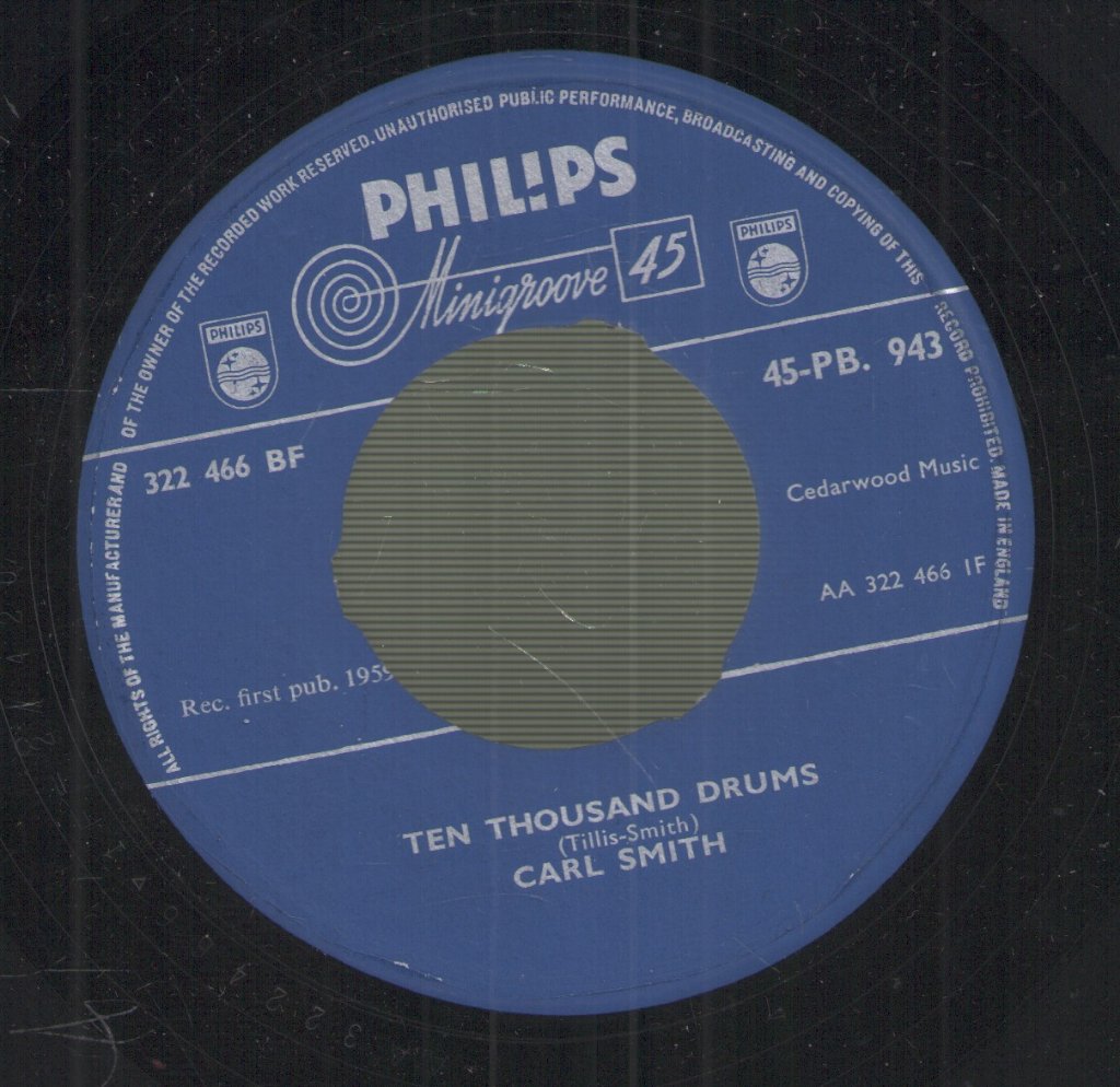 Carl Smith - Ten Thousand Drums - 7 Inch