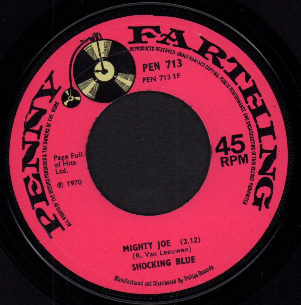 Shocking Blue - Mighty Joe - 7 Inch