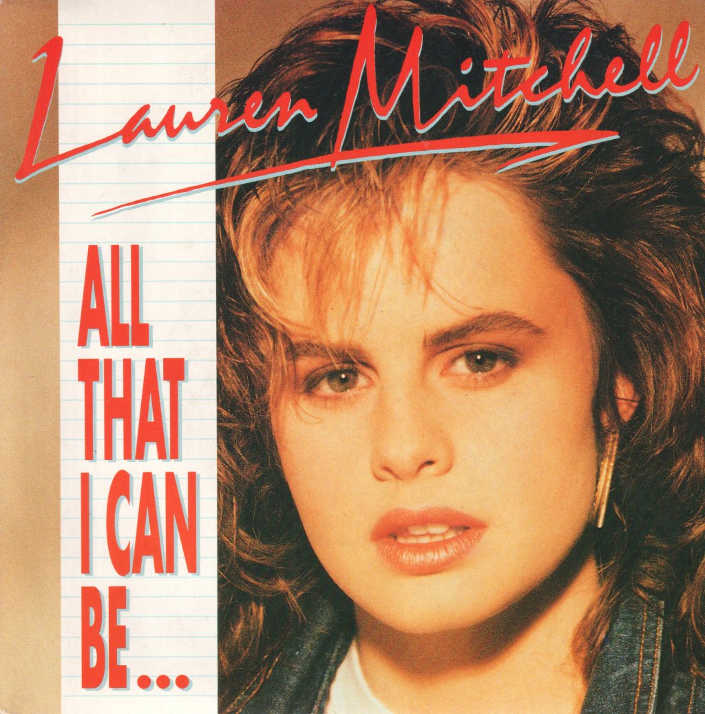Lauren Mitchell - All That I Can Be - 7 Inch