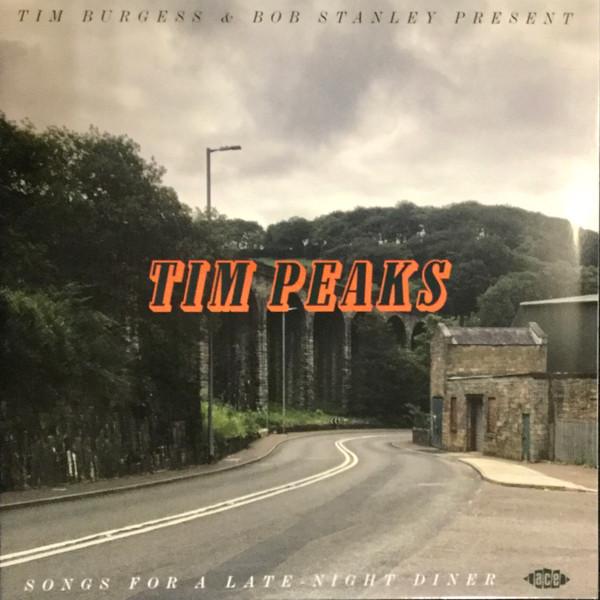 Tim Burgess & Bob Stanley present - Tim Peaks (Songs For A Late-Night Diner) - Double Lp