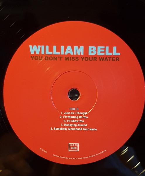 William Bell - You Don't Miss Your Water - Lp