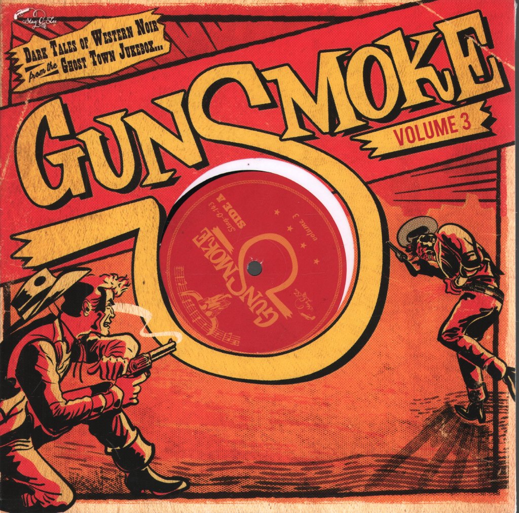 Various Artists - Gunsmoke Volume 3 - Dark Tales Of Western Noir From The Ghost Town Jukebox - Lp