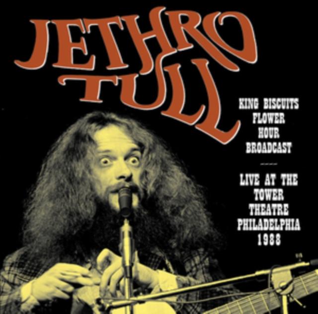 Jethro Tull - King Biscuits Flower Hour Broadcast: Live At the Tower Theatre. Philadelphia. 1988 - Lp