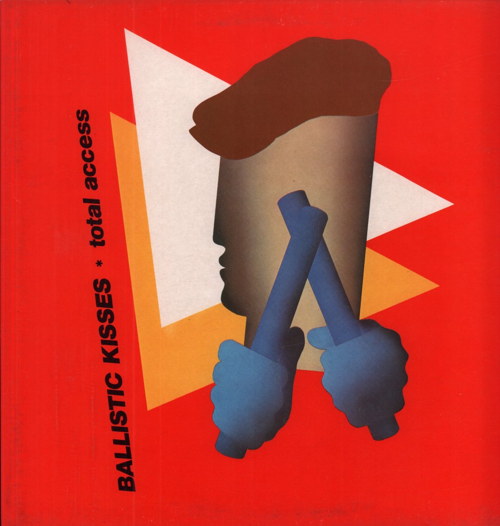 Ballistic Kisses - Total Access - Lp