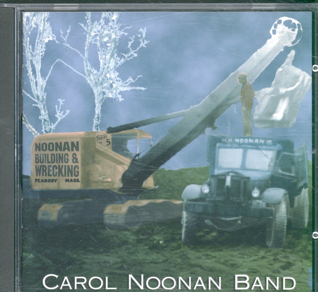 Carol Noonan Band - Noonan Building & Wrecking - Cd