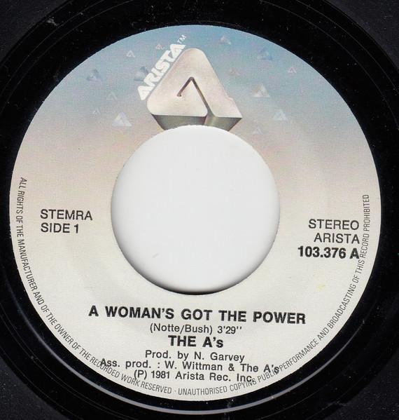 A's - A Woman's Got The Power - 7 Inch