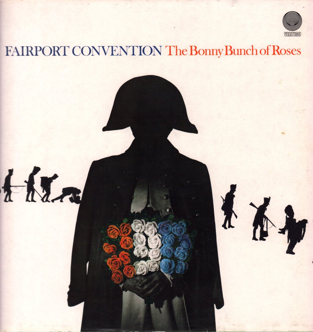 Fairport Convention - Bonny Bunch Of Roses - Lp