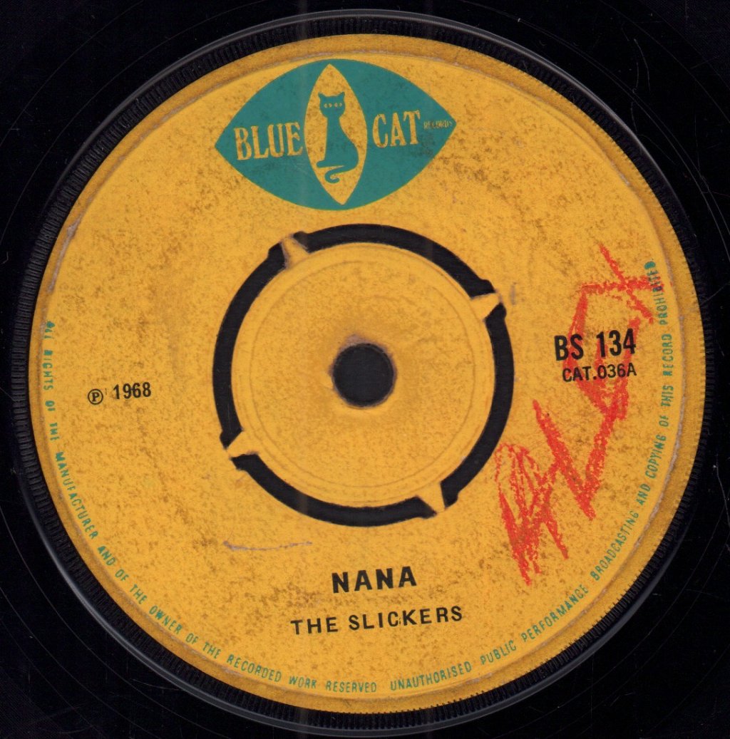 Slickers/Martin Riley - Nana/May Never See My Baby - 7 Inch