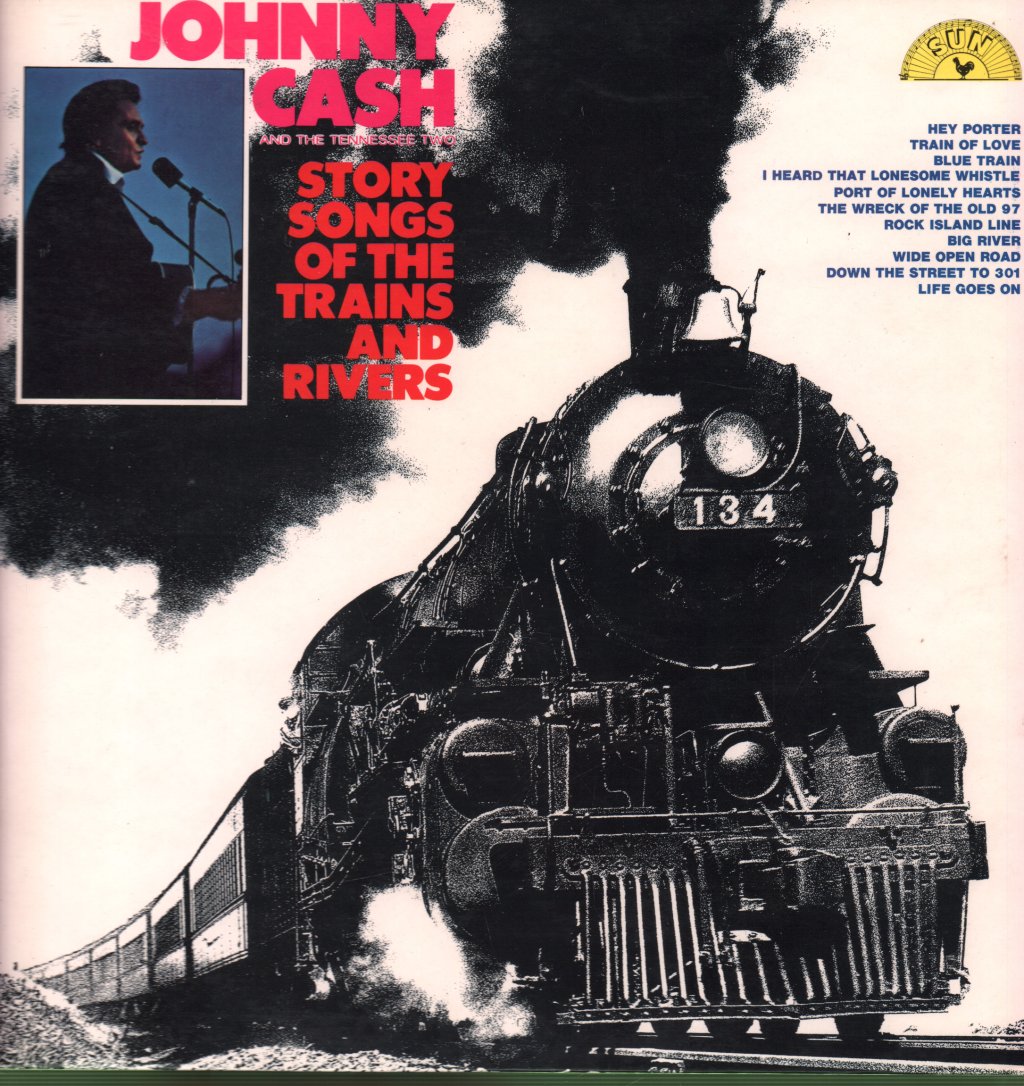 Johnny Cash And The Tennessee Two - Story Songs Of The Trains And Rivers - Lp