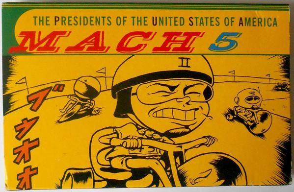 Presidents Of The United States Of America - Mach 5 - Cassette