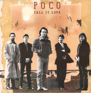 Poco - Call It Love - 12 Inch