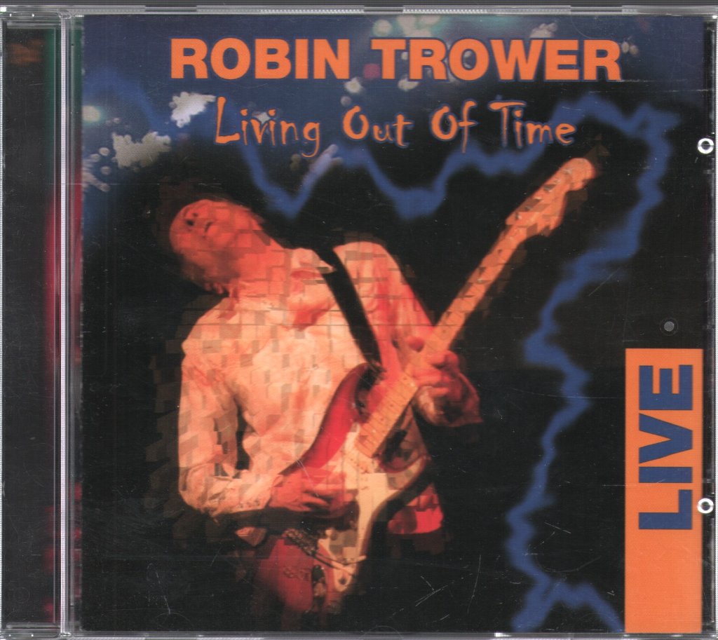 Robin Trower - Living Out Of Time: Live - Cd