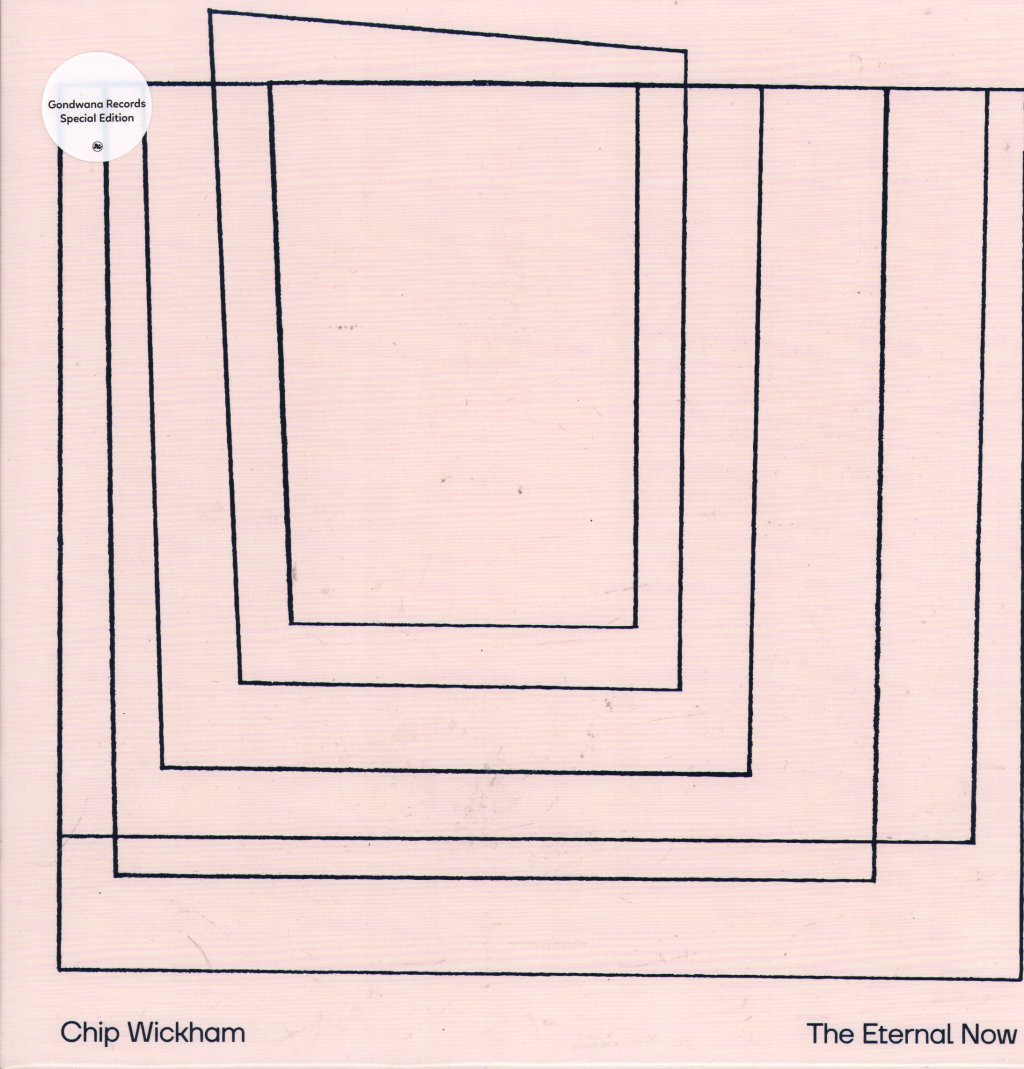 Chip Wickham - Eternal Now - Lp