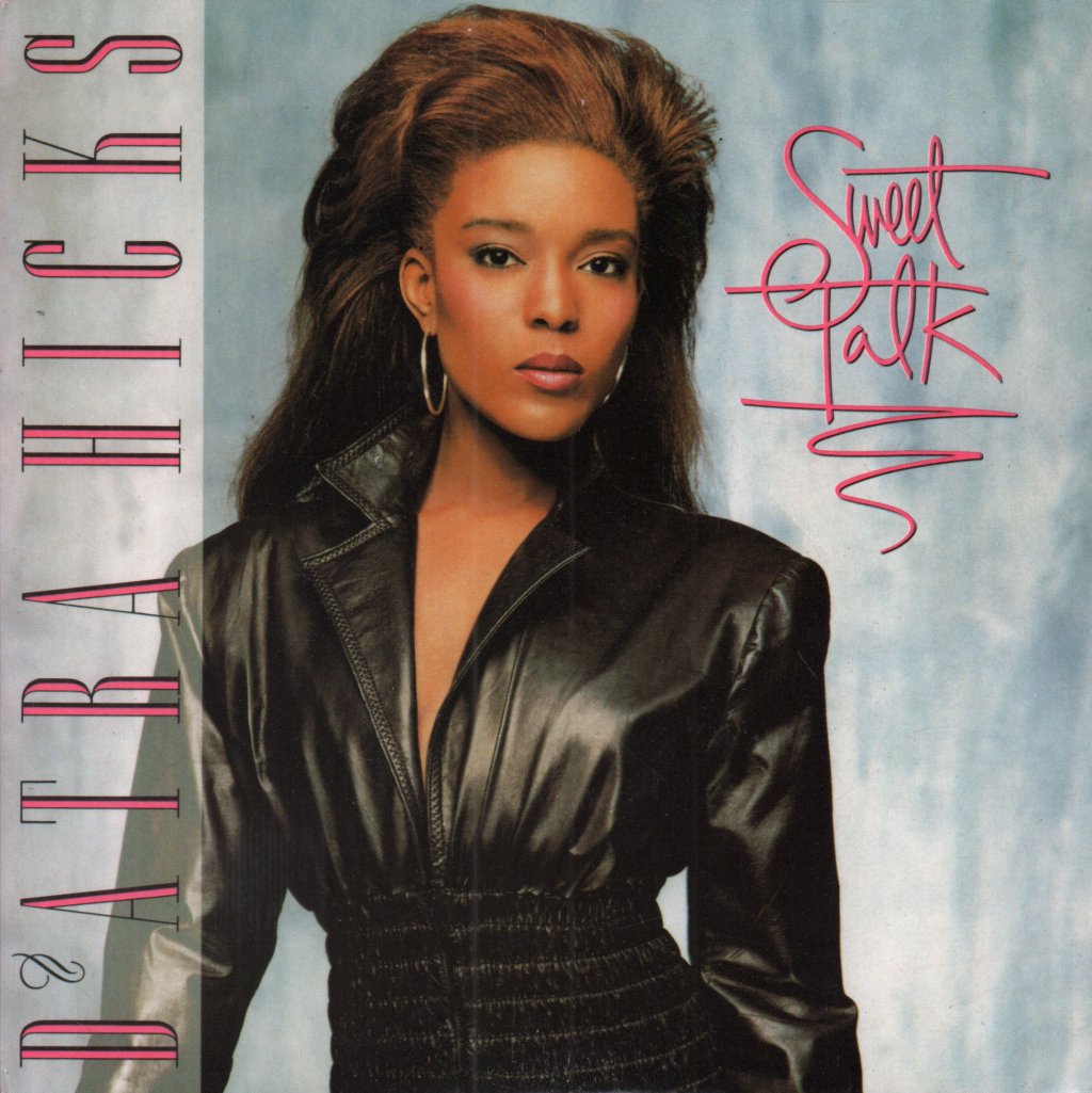 D'atra Hicks - Sweet Talk - 7 Inch