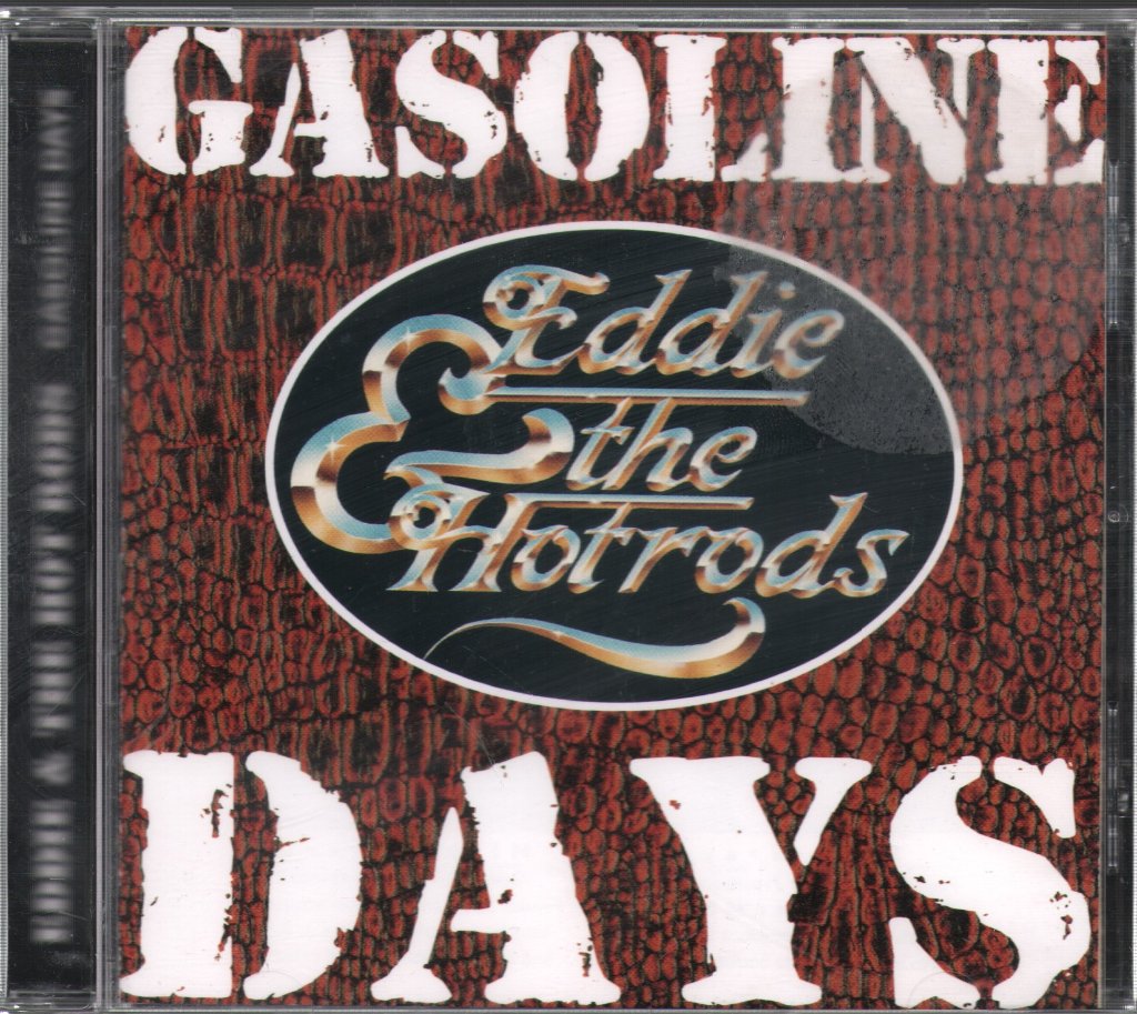 Eddie And The Hot Rods - Gasoline Days - Cd