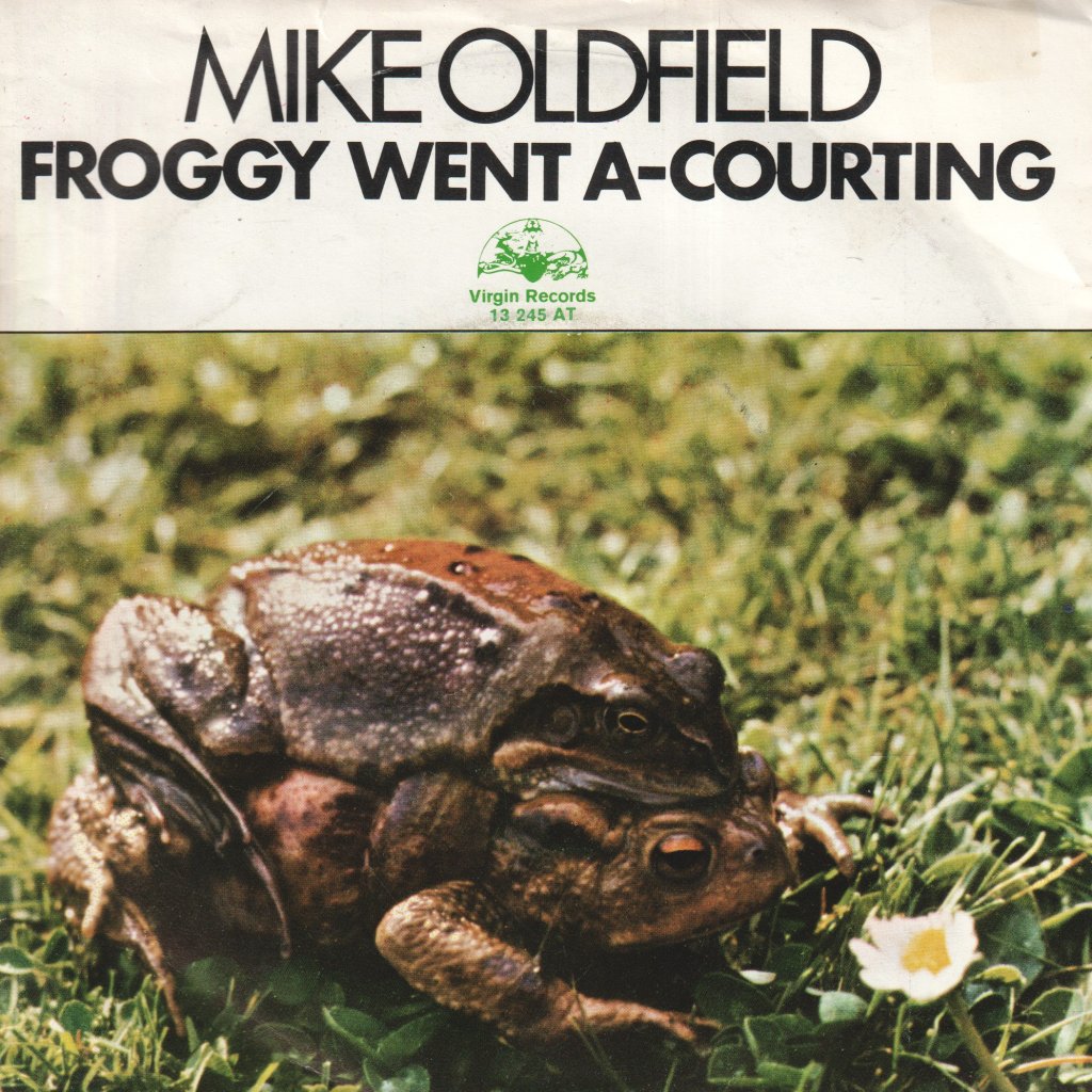 Mike Oldfield - Froggy Went A-Courting - 7 Inch