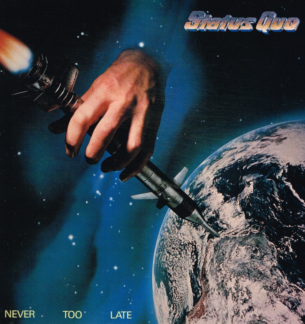 Status Quo - Never Too Late - Lp