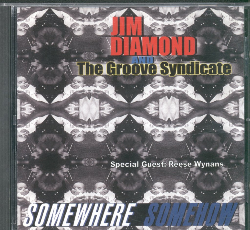 Jim Diamond And The Groove Syndicate - Somewhere Somehow - Cd