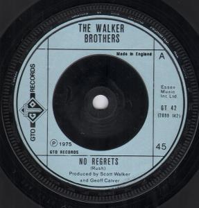 Walker Brothers - No Regrets - 7 Inch