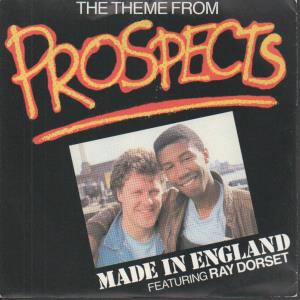 Made In England Featuring Ray Dorset - Prospects - 7 Inch