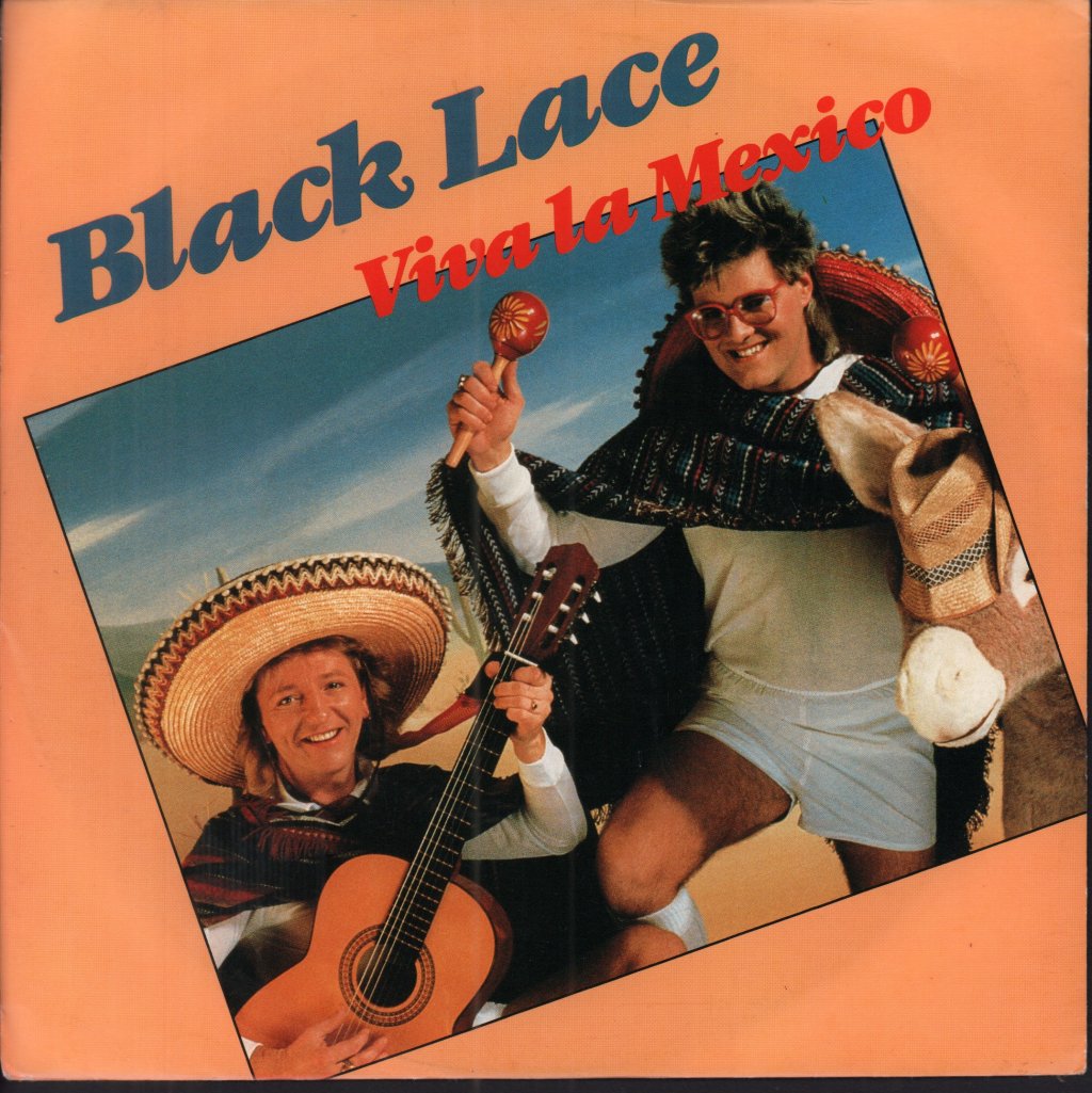 Black Lace - Viva La Mexico - 7 Inch