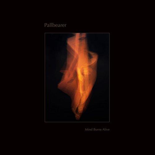 Pallbearer - Mind Burns Alive - Double Lp
