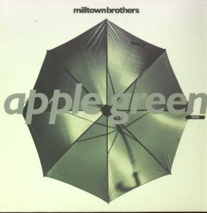 Milltown Brothers - Apple Green - 12 Inch