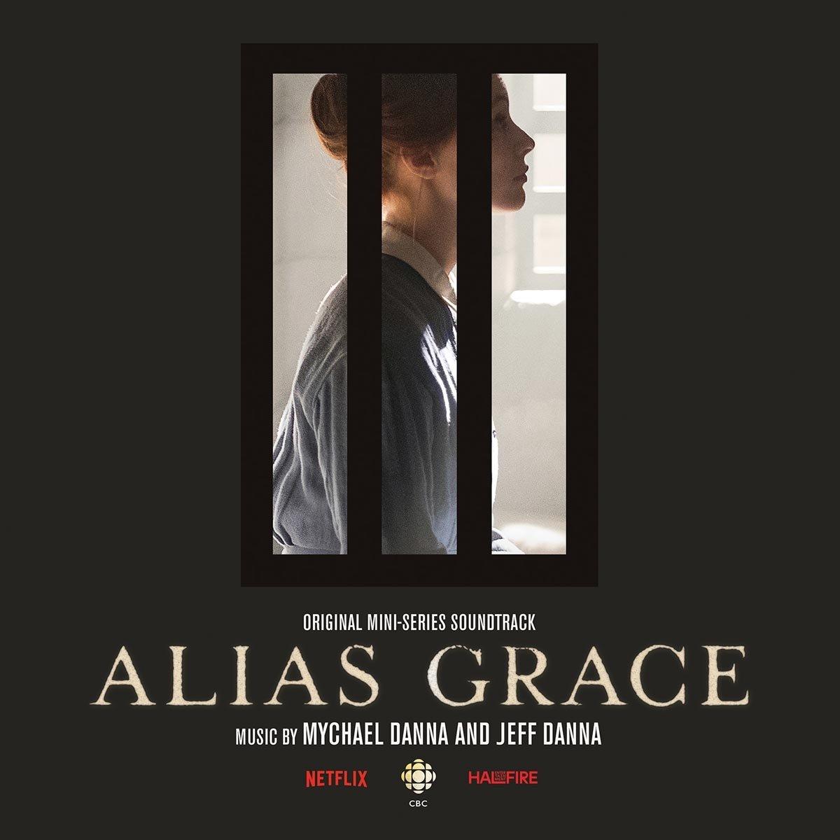 Mychael Danna And Jeff Danna - Alias Grace Original Mini Series Soundtrack - Double Lp