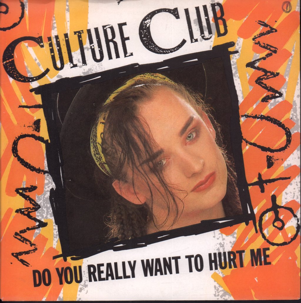 Culture Club - Do You Really Want To Hurt Me - 7 Inch
