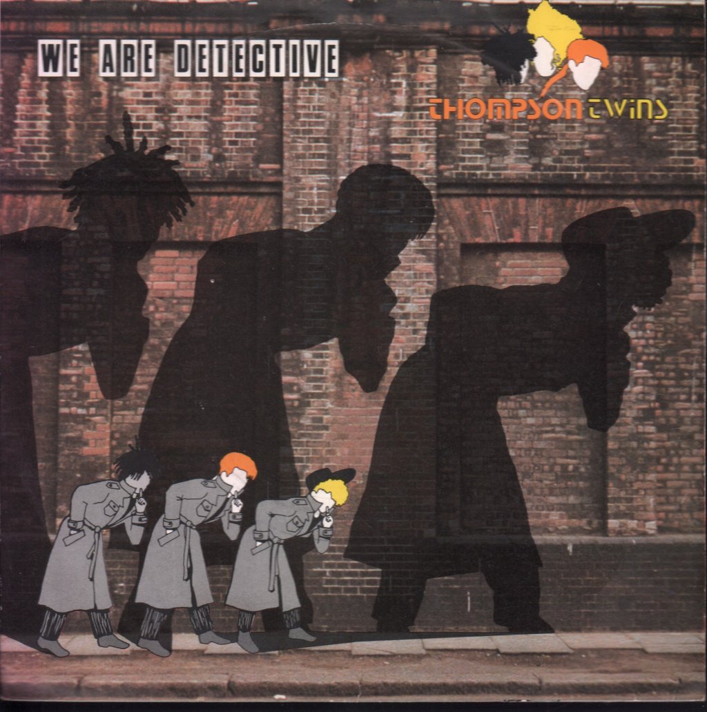 Thompson Twins - We Are Detective - 7 Inch