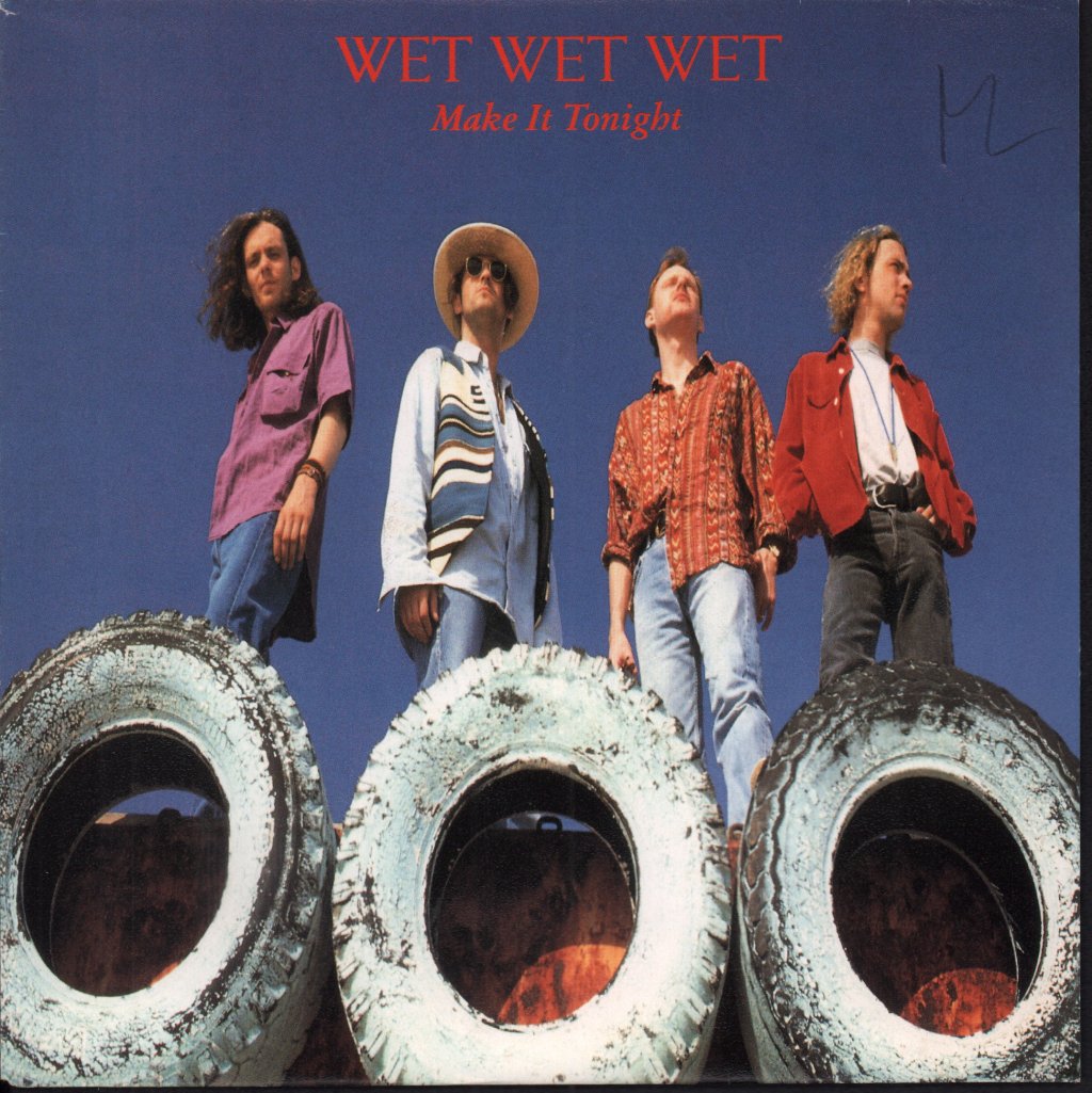 Wet Wet Wet - Make It Tonight - 7 Inch