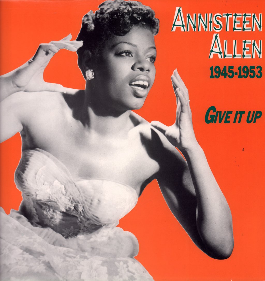 Annisteen Allen - Give It Up 1945-1953 - Lp