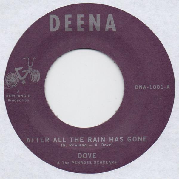 Dove & The Penrose Scholars - After All The Rain Has Gone - 7 Inch