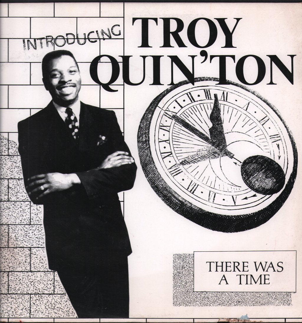 Troy Quin'Ton - There Was A Time - 12 Inch