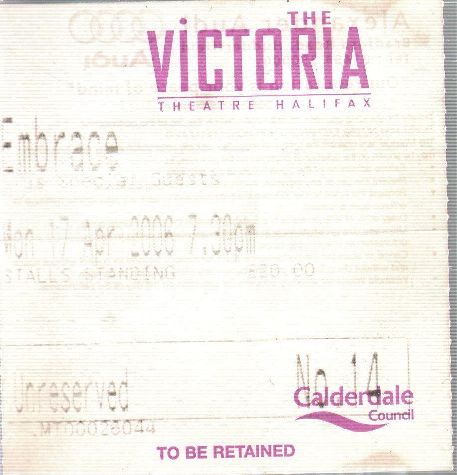 Embrace - halifax Victoria Theatre, 17th April 2006 - Ticket