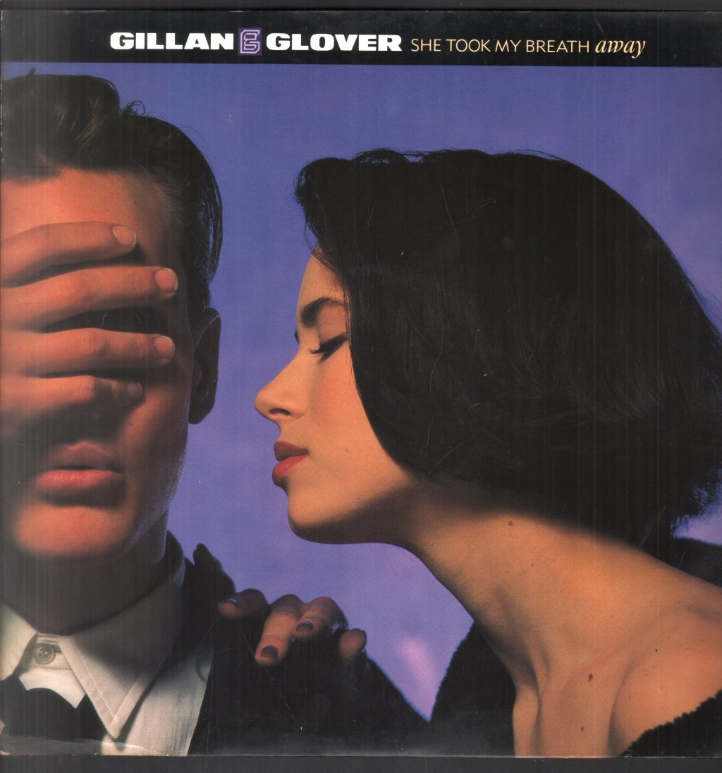 Gillan And Glover - She Took My Breath Away - 12 Inch