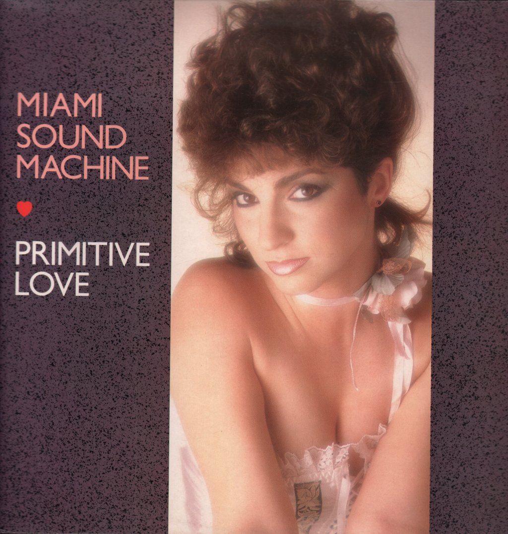 Miami Sound Machine - Primitive Love - Lp