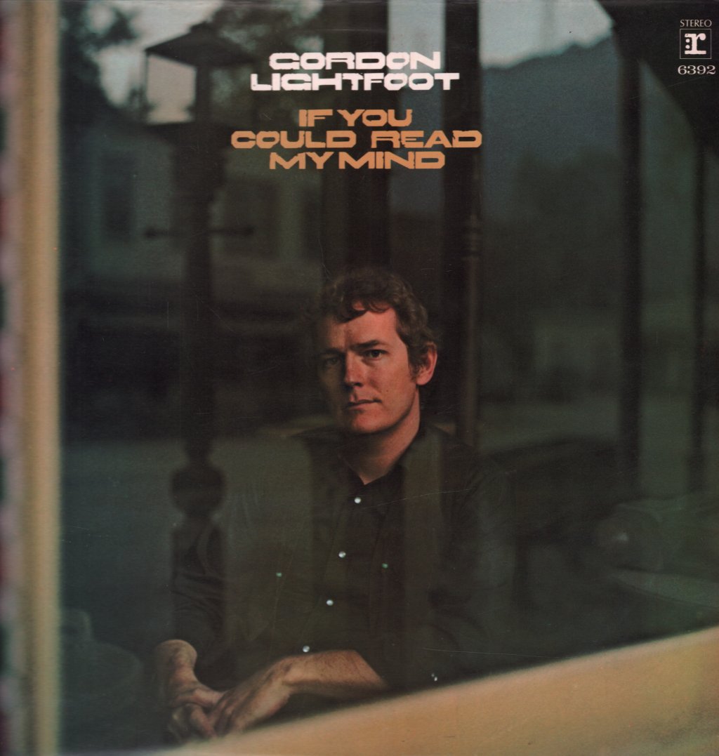 Gordon Lightfoot - if you could read my mind - Lp