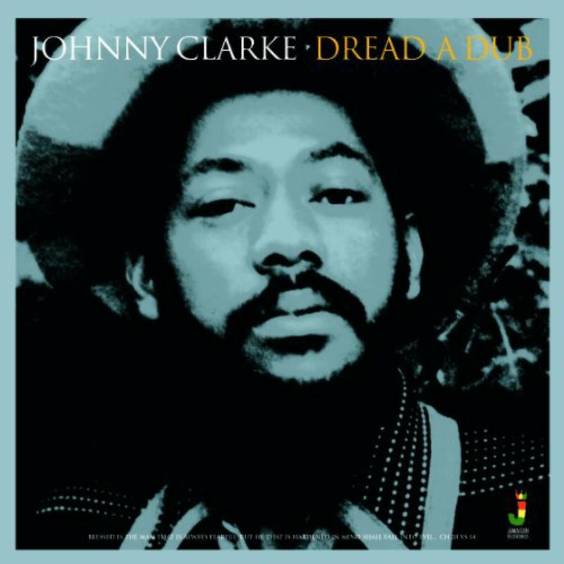 Johnny Clarke - Dread A Dub - Cd