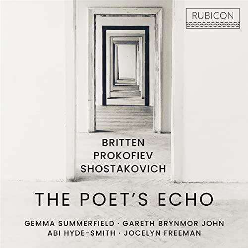 Benjamin Britten - Britten/Prokofiev/Shostakovich: the Poet's Echo - Cd